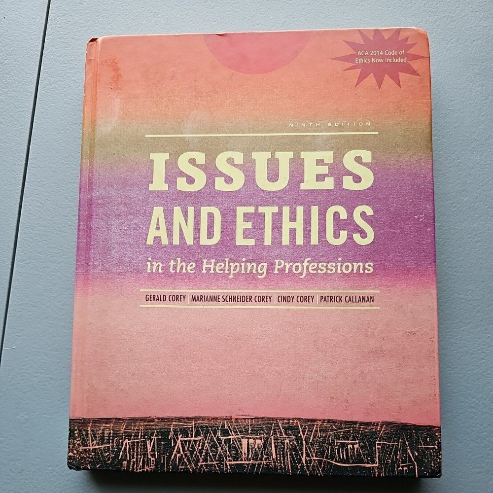 Issues and Ethics in the Helping Professions, Updated with 2014 ACA Codes